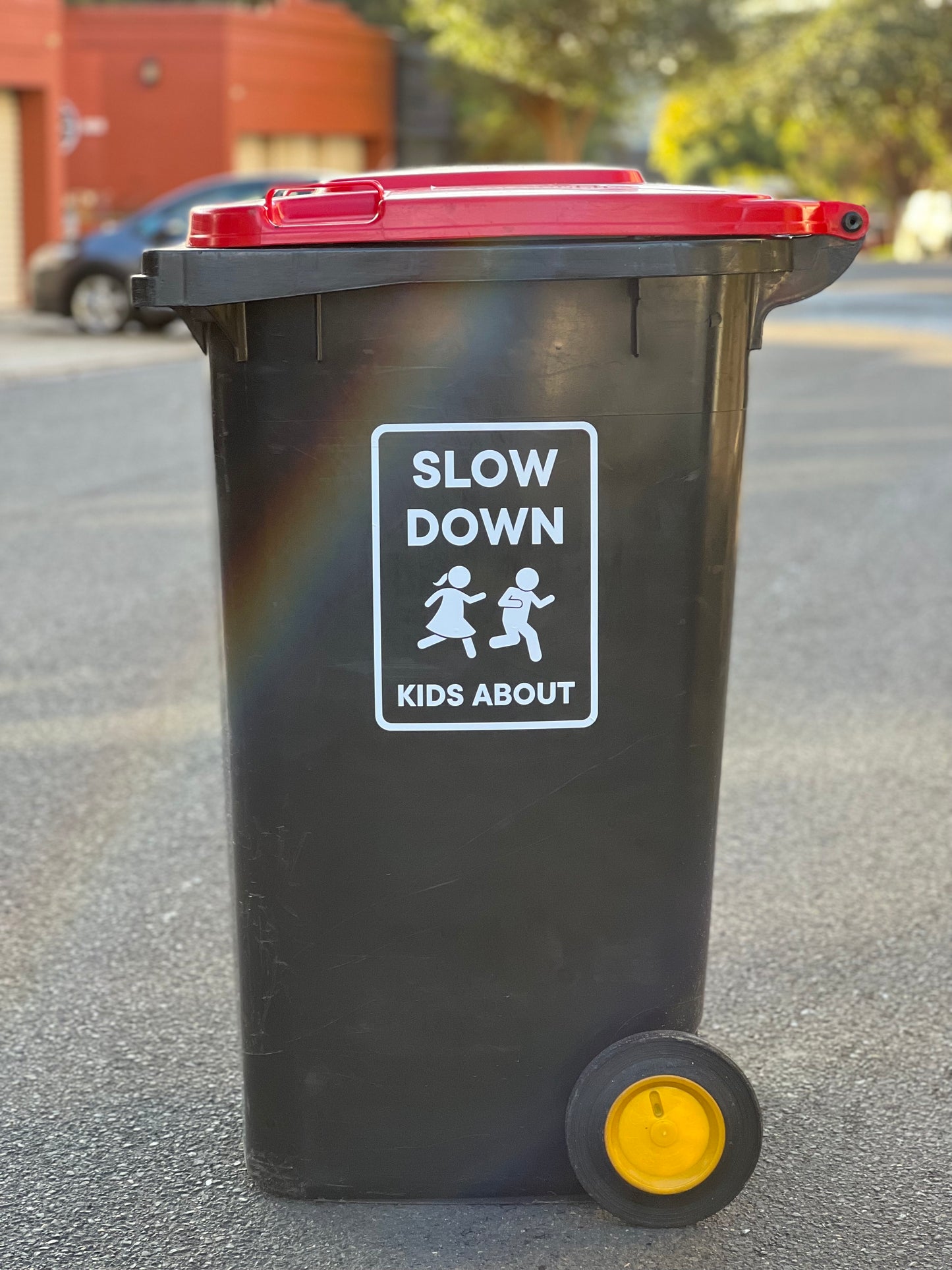 Slow Down Kids About - Vinyl Sticker